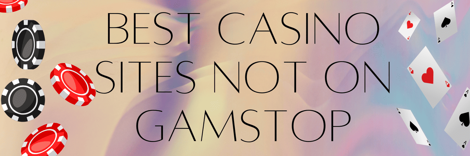 Discover the Best New Non Gamstop Casino Sites -1828062685