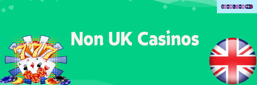 Exploring Non UK Licensed Casinos A Comprehensive Overview